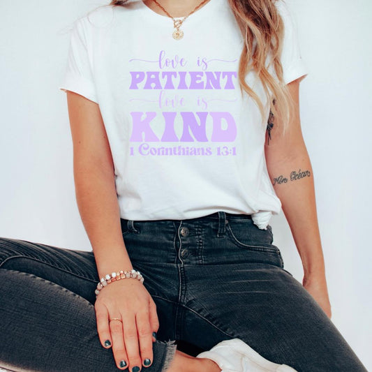 Love is Patient  t-shirt